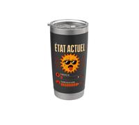 Humour Canicule et Chaleur Etat Actuel : 10% d'Energie Gobelet isotherme en acier inoxydable double paroi