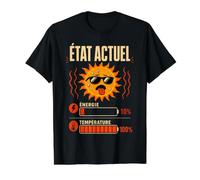 Humour Canicule et Chaleur Etat Actuel : 10% d'Energie T-Shirt Graphique avec Valeur