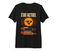 Humour Canicule et Chaleur Etat Actuel : 10% d'Energie T-Shirt Haut de Gamme