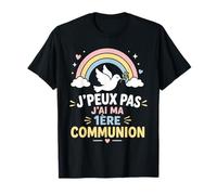 Humour caté Citation J'Peux Pas Jai Ma Première Communion T-Shirt