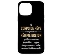 Humour Ce Corps de rêve C'est grâce au régime Breton Coque pour iPhone 13 Pro Max