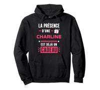 Humour Charline Citation Blague personnalisé prénom Charline Sweat à Capuche