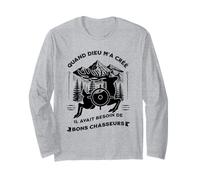 Humour Chasse Dieu Créé De Bons Chasseurs Cadeau Chasseur Manche Longue