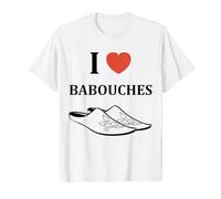 Humour chaussures Babouche amour i love Babouches T-Shirt