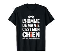 Humour Chien Femme l'homme De Ma Vie C'est Mon Chien Drôle T-Shirt
