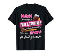 HUMOUR CHOCOLAT - Pâte à tartiner T-Shirt