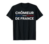 Humour chômage drole France Chômeur T-Shirt