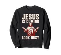 Humour chrétien Vintage : Jésus Arrive, Fais Semblant Sweatshirt