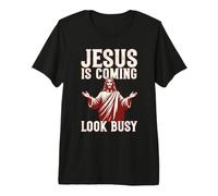 Humour chrétien Vintage : Jésus Arrive, Fais Semblant T-Shirt Haut de Gamme