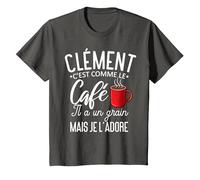 Humour Clément comme Le café il a Un Grain Je l'adore T-Shirt, Enfant, Asphalte, 6 Ans