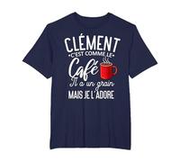 Humour Clément comme Le café il a Un Grain Je l'adore T-Shirt, Homme Grandes Tailles, Bleu Marine, 6X Tall