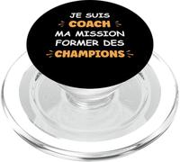 Humour Coach ma Mission Former des Champions Je suis Coach PopSockets PopGrip pour MagSafe