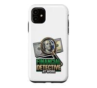 Humour Comptable de détective Financier au Travail Coque pour iPhone 11