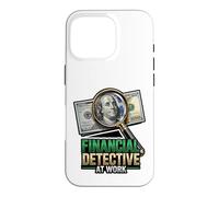 Humour Comptable de détective Financier au Travail Coque pour iPhone 16 Pro