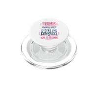 Humour Copine Promis Demain J'arrête D'être Une Connasse PopSockets PopGrip pour MagSafe