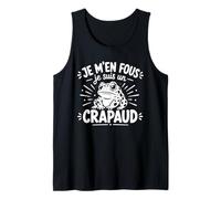Humour Crapauds Animaux Je m'en Fous Je suis Un Crapaud Débardeur