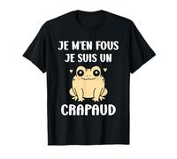 Humour Crapauds Animaux Je m'en fous je suis un Crapaud T-Shirt
