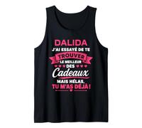 Humour dalida Citation Blague prénom personnalisé dalida Débardeur