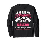 Humour dalida Parfaite prénom personnalisé dalida Manche Longue