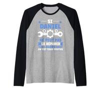 Humour Daniel Ne Peut Pas Le Réparer Bricolage Prénom Daniel Manche Raglan