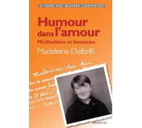 Humour Dans L'amour - Méditations Et Fantaisies