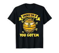 Humour d'apiculture Amusant Smoke Em If Got Em Smoking Bees Calm T-Shirt