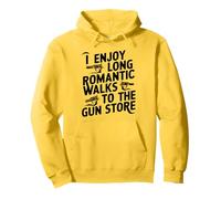 Humour d'arme à feu I Enjoy Long Romantic Walks to the Gun Store Sweat à Capuche