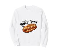 Humour de Boulangerie : Vivez Riez Pain Sweatshirt