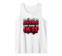 Humour de Bureau drôle Too Young to Retire Too Poor to Quit Débardeur