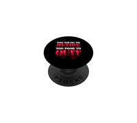 Humour de Bureau drôle Too Young to Retire Too Poor to Quit PopSockets PopGrip Adhésif