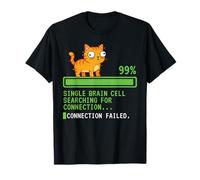 Humour de Chat Cellule cérébrale Unique à la Recherche d'une Connexion drôle T-Shirt