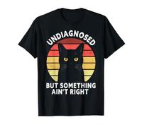 Humour de Chat Noir Non diagnostiqué mais Quelque Chose n'est Pas Correct T-Shirt