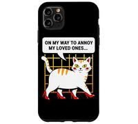 Humour de Chat on My Way to Annoy My Loved Ones Coque pour iPhone 11 Pro Max