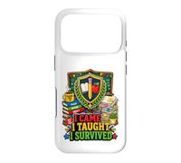 Humour de Classe I Came I Taught I Survived Teacher Coque pour iPhone 17 Pro