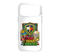 Humour de Classe I Came I Taught I Survived Teacher Coque pour iPhone 17 Pro Max