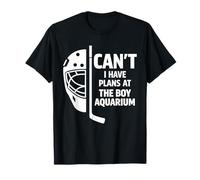 Humour de Hockey Humoristique I Can't I Have Plans at The Boy Aquarium T-Shirt