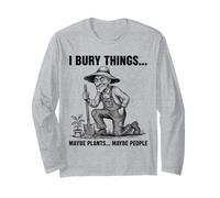 Humour de Jardinage Bury Things Old Man pour Les Amateurs de Plantation Manche Longue