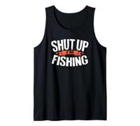Humour de pêche Shut Up I'm Fishing Funny Fisherman Débardeur
