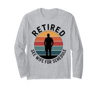 Humour de père à la Retraite : See Wife for Schedule Fun Badge Design Manche Longue