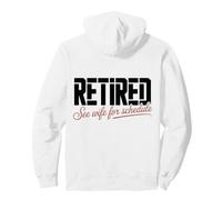 Humour de père à la Retraite : See Wife for Schedule Fun Badge Design Sweat à Capuche