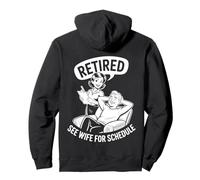 Humour de père à la Retraite : See Wife for Schedule Fun Badge Design Sweat à Capuche