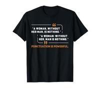 Humour de ponctuation pour Les Femmes écrivaines et enseignantes de Grammaire T-Shirt