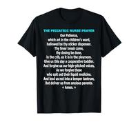 Humour de prière Amusante pour infirmière pédiatrique T-Shirt