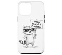 Humour de Raton Laveur de manifestant Pacifique Non payé Coque pour iPhone 12 Pro Max