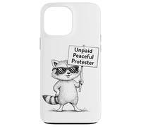 Humour de Raton Laveur de manifestant Pacifique Non payé Coque pour iPhone 13 Pro Max