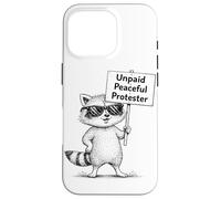 Humour de Raton Laveur de manifestant Pacifique Non payé Coque pour iPhone 16 Pro
