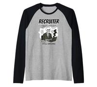 Humour de recruteur drôle - Dead Inside Toujours Souriant recrutement Manche Raglan