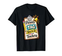Humour de Remise des Parents pour Enseignant de Fin d'école T-Shirt