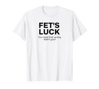 Humour de Rencontre Porte-Bonheur de FET T-Shirt