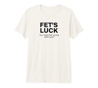 Humour de Rencontre Porte-Bonheur de FET T-Shirt Haut de Gamme